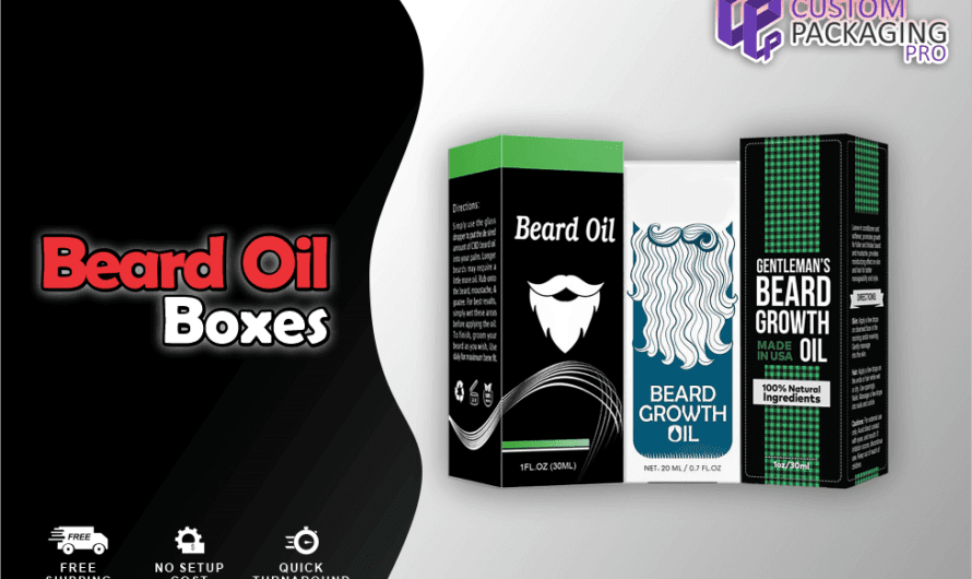 The Ultimate Guide to Choosing the Right Beard Oil Boxes