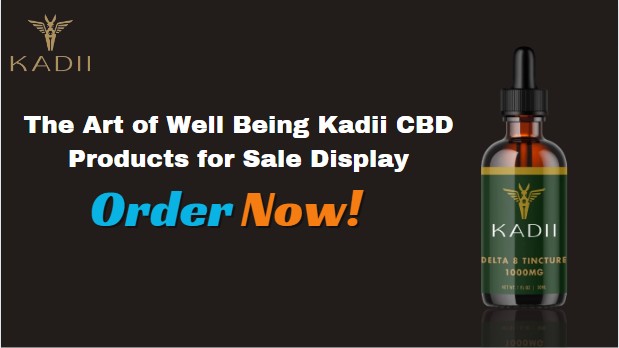 The Art of Well Being Kadii CBD Products for Sale Display
