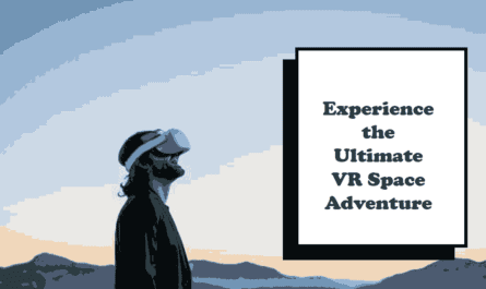 Ultimate VR Space Adventure