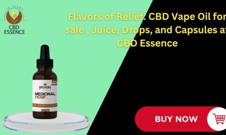 Flavors of Relief CBD Vape Oil for sale , Juice, Drops, and Capsules at CBD Essence