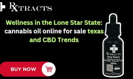 Wellness in the Lone Star State: cannabis oil online for sale texas and CBD Trends