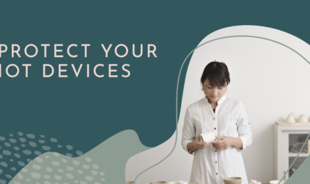 Protect Your IoT Devices 1