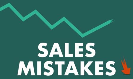 Top 5 Sales Mistakes You Should Avoid
