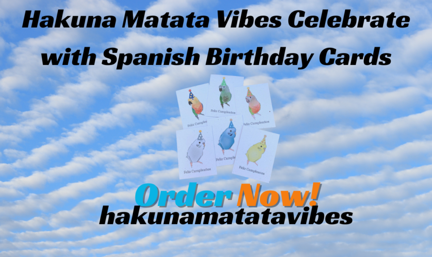 Hakuna Matata Vibes Celebrate with Spanish Birthday Cards