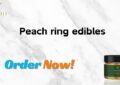 Peach ring edibles