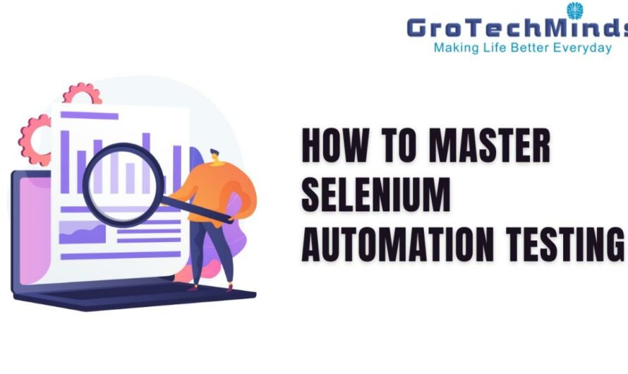 How to Master Selenium Automation Testing And Overview